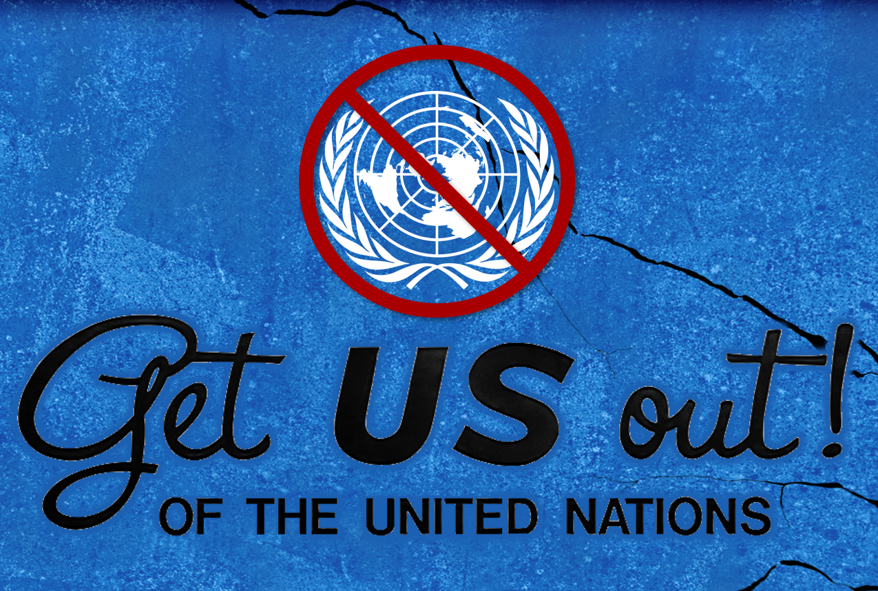 Get US Out! of the UN